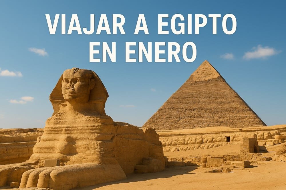 Viajar a Egipto en enero: temperaturas, precios y recomendaciones